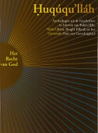 Huqúqu'lláh "Het Recht van God" (nieuwe uitgave)