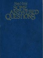 Some answered Questions (soft cover new edition)