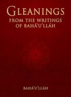 Gleanings from the Writings of Bahá'u'lláh