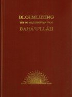 Bloemlezing uit de Geschriften van Bahá'u'lláh