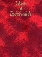Tablets of Bahá'u'lláh Revealed after the Kitáb-i-Aqdas